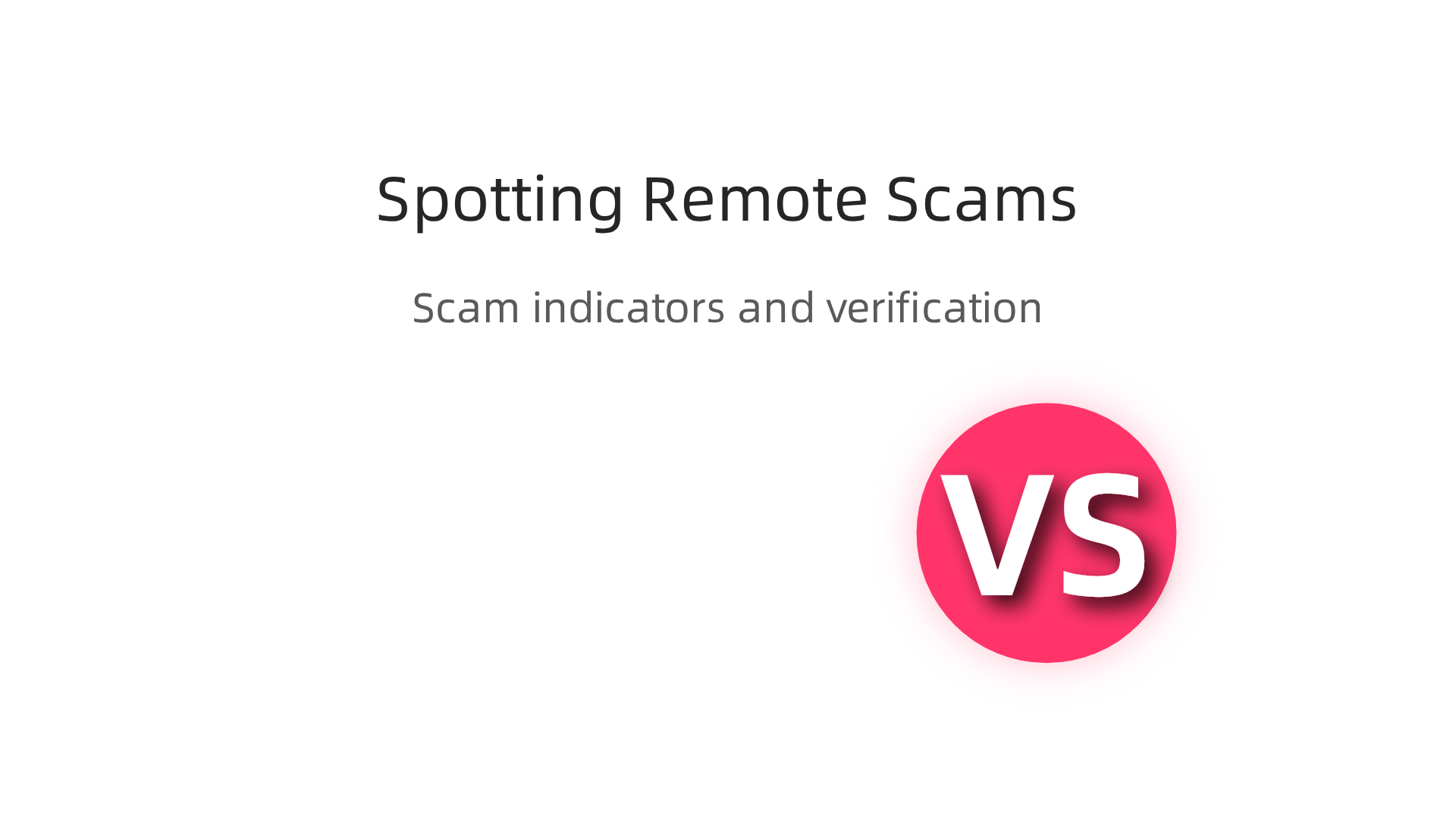 Stay safe in your remote job search by recognizing scam indicators and thoroughly verifying potential employers.