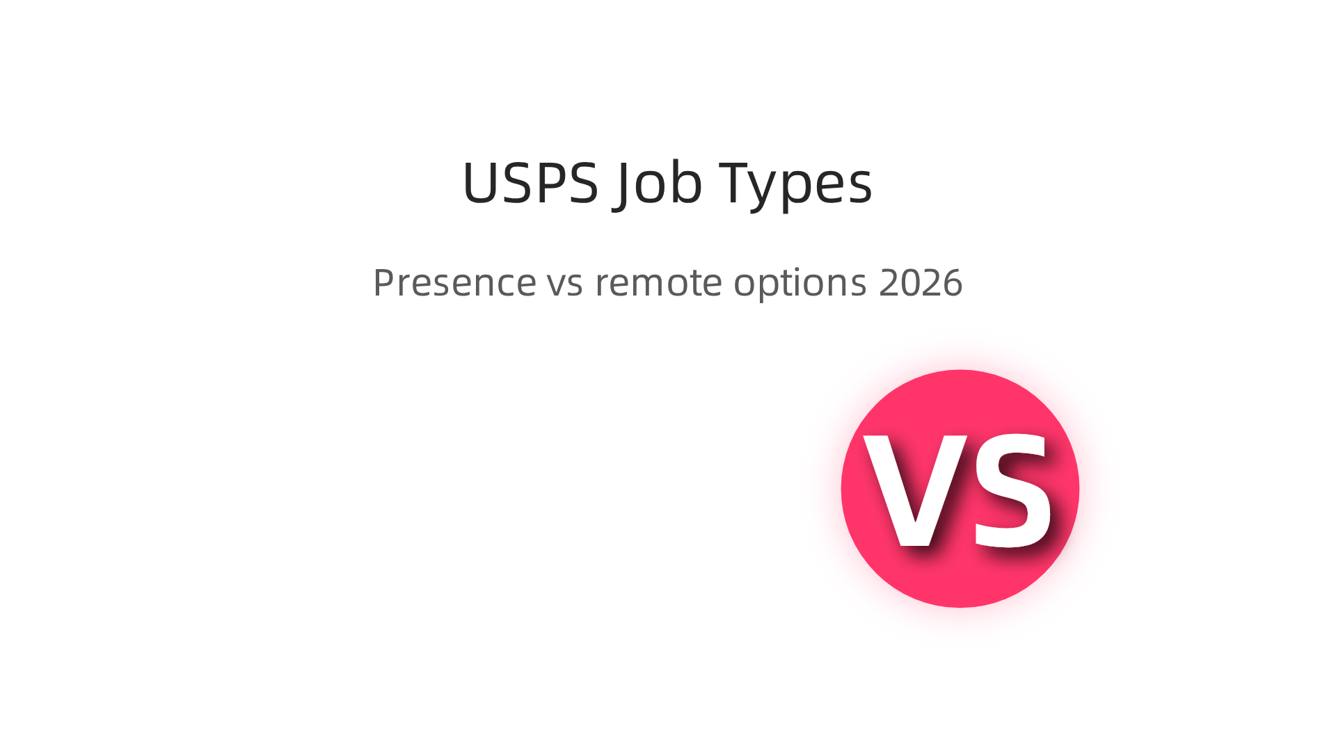 An infographic illustrating the distinction between traditional on-site USPS roles and the emerging possibilities for telework or remote positions within the Postal Service structure.