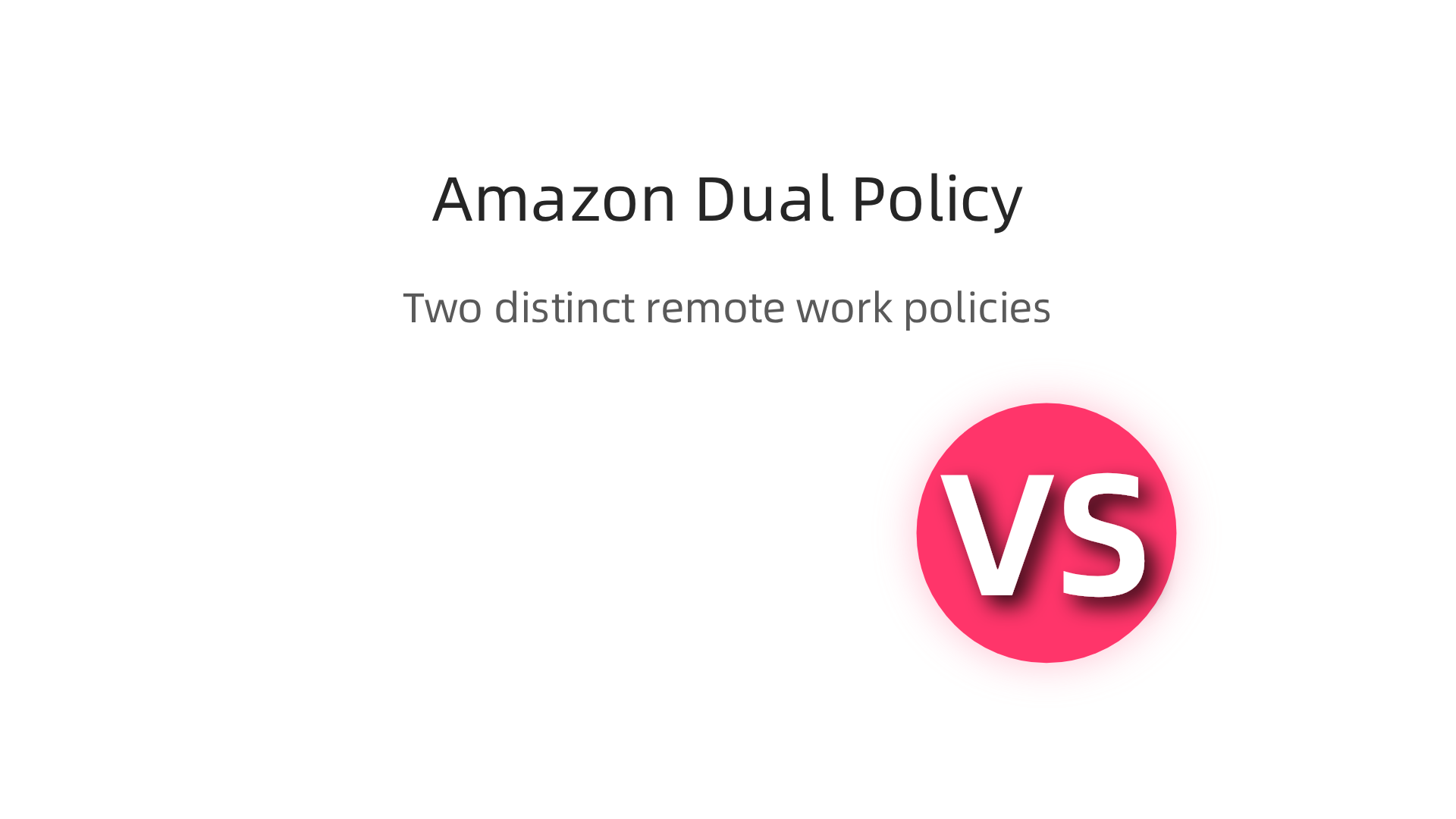 An infographic illustrating Amazon's distinct remote work policies for corporate tech workers versus roles designed for remote operation, such as Sales and Customer Service.